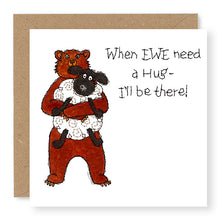 Load image into Gallery viewer, Hey EWE I'll be there Sentiment Card, (EW126)