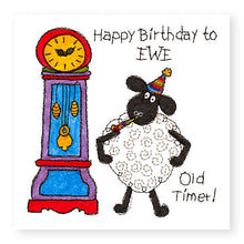 Load image into Gallery viewer, Hey EWE Birthday Old Timer Birthday Card, (EW130)
