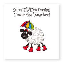 Load image into Gallery viewer, Hey EWE Feeling Under the Weather Get Well Card, (EW136)