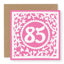 Load image into Gallery viewer, 85th Birthday Card, Age 85 Birthday Card for Her (BD76)