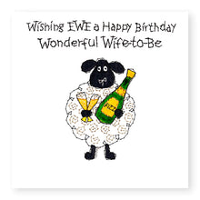 Load image into Gallery viewer, Hey EWE Fizz Wife-to-Be Birthday Card, (EW111)