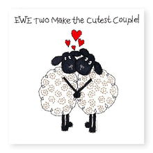 Load image into Gallery viewer, Hey EWE Cutest Couple Engagement Card, (EW114)