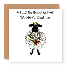 Load image into Gallery viewer, Hey EWE Daisies Happy Birthday Daughter Birthday Card, (EW16)