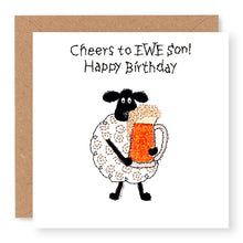 Load image into Gallery viewer, Hey EWE Cheers Son Birthday Card, (EW20)