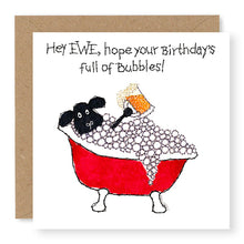 Load image into Gallery viewer, Hey EWE Bath and Beer Birthday Card, (EW89)