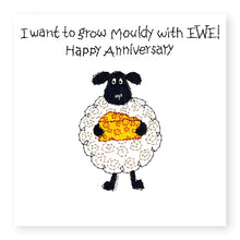 Load image into Gallery viewer, Hey EWE Cheesy Anniversary Card, (EW90)