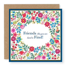 Load image into Gallery viewer, Summer Breeze Friends Like You Are Hard To Find Card, (SB006)