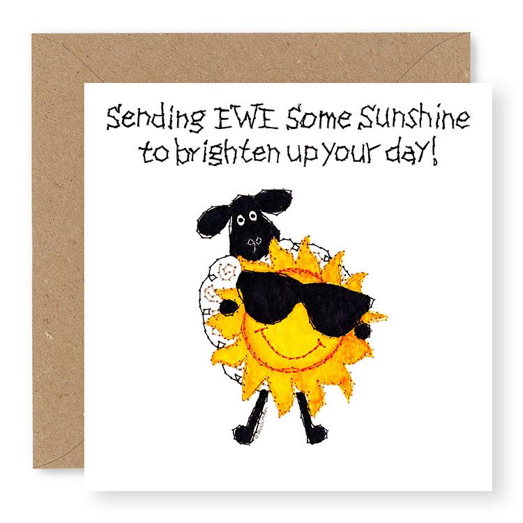 Hey EWE Sending Ewe Sunshine Card, (EW58)