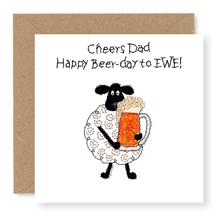 Hey EWE Happy Beer-day Dad Birthday Card, (EW67)