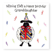 Load image into Gallery viewer, Hey EWE Present Happy Birthday Granddaughter Birthday Card, (EW86)
