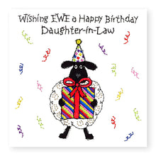Load image into Gallery viewer, Hey EWE Present Happy Birthday Daughter-in-Law Birthday Card, (EW87)
