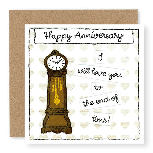 I Will Love You to the End of Time Anniversary Card (GC40)
