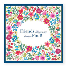 Load image into Gallery viewer, Summer Breeze Friends Like You Are Hard To Find Card, (SB006)
